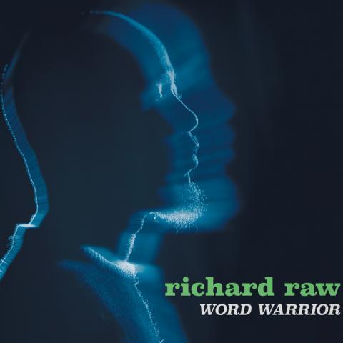 Richard Raw Word Warrior