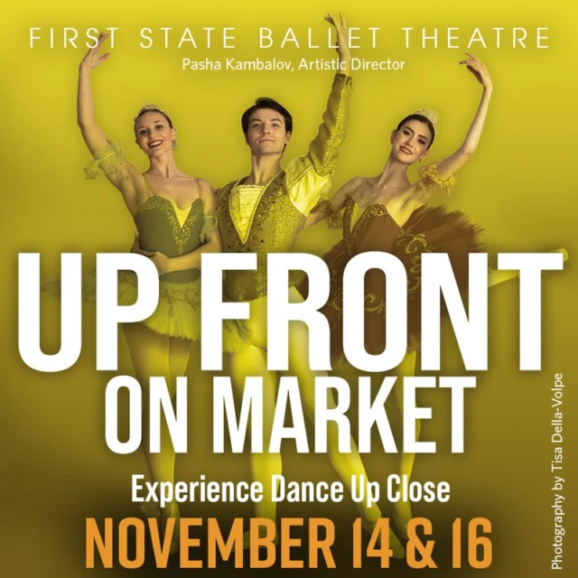 𝐅𝐢𝐫𝐬𝐭 𝐒𝐭𝐚𝐭𝐞 𝐁𝐚𝐥𝐥𝐞𝐭 𝐓𝐡𝐞𝐚𝐭𝐫𝐞 𝐩𝐫𝐞𝐬𝐞𝐧𝐭𝐬 𝐔𝐩 𝐅𝐫𝐨𝐧𝐭 𝐨𝐧 𝐌𝐚𝐫𝐤𝐞𝐭

📌 Friday, November 14 • 7pm
📌 Sunday, November 16 • 7pm
📌 Studio One at The Grand, 818 N. Market St, Wilmington

A mixed program of highlights from classical repertoire and new contemporary work in an intimate setting. Only 75 seats are available for each show.

𝑭𝒐𝒓 𝒎𝒐𝒓𝒆: firststateballet.org

inWilmDE.com| #inwilm